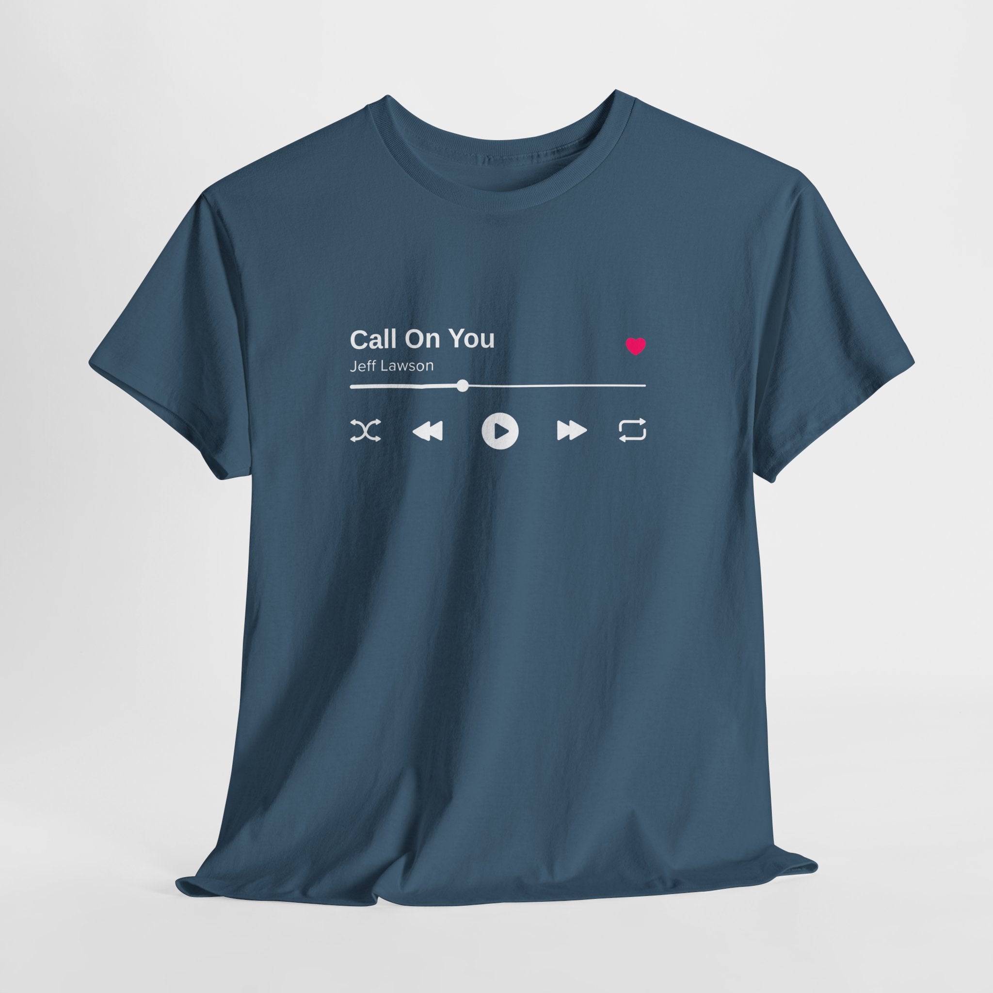 "Call On You" Music Player T-Shirt