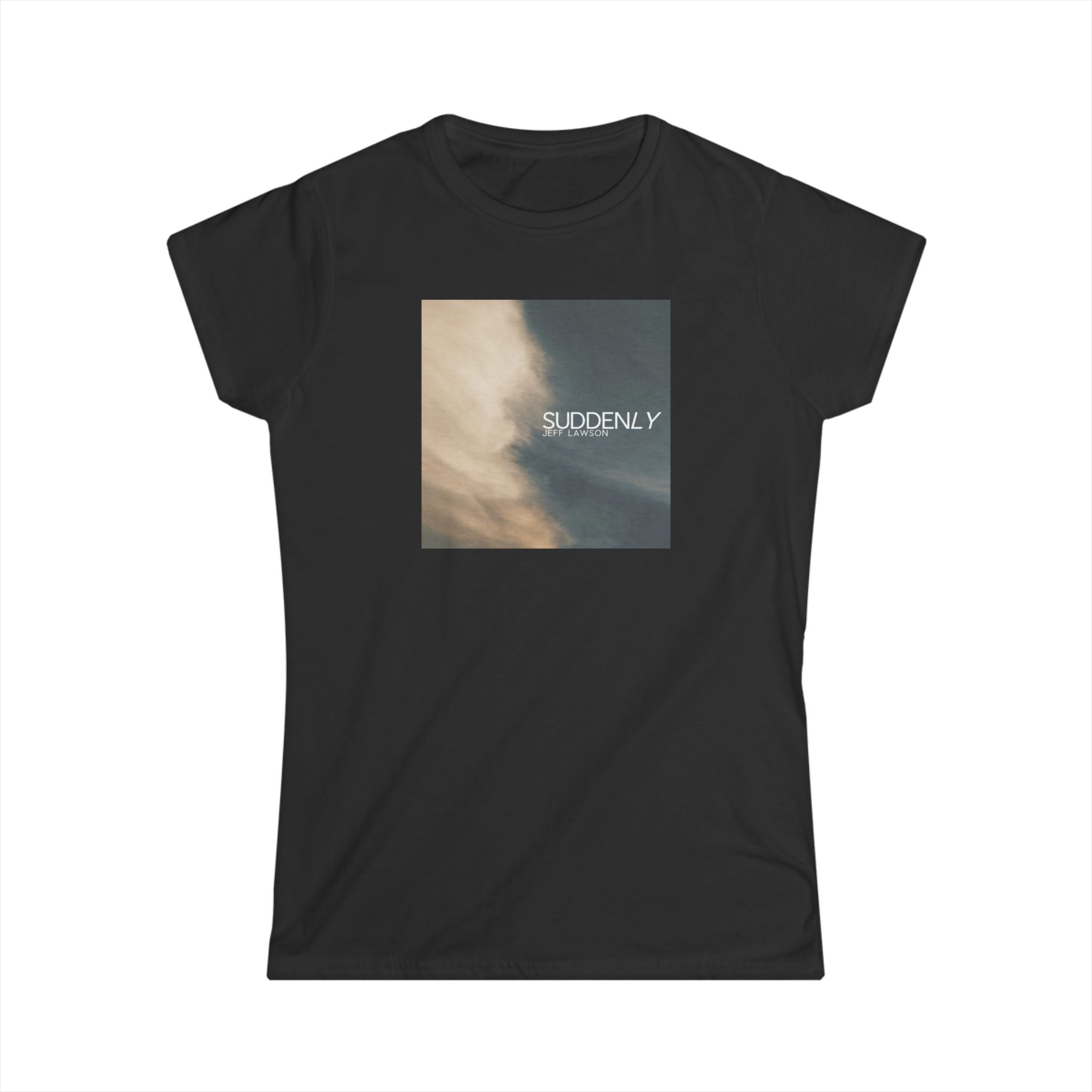 SUDDENLY Women's T-Shirt
