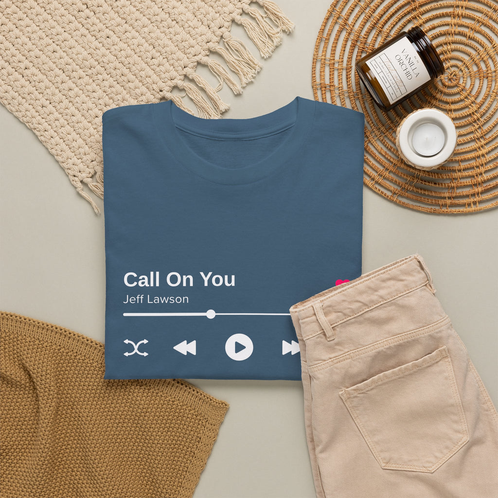 "Call On You" Music Player T-Shirt