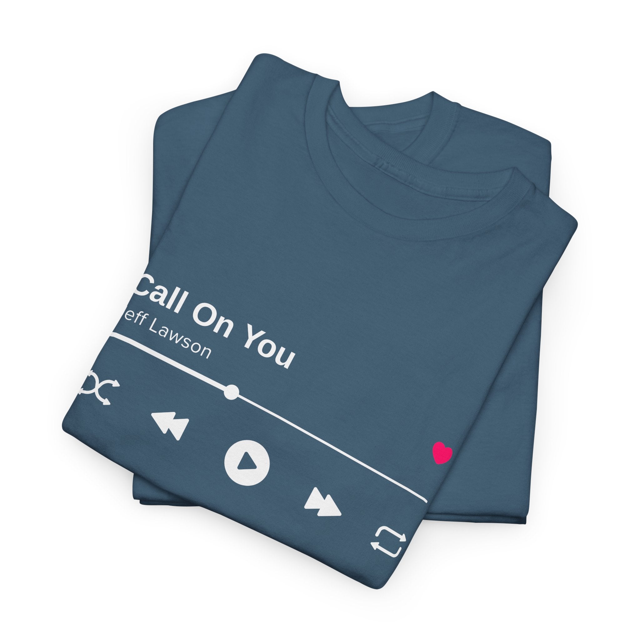 "Call On You" Music Player T-Shirt